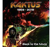 KAKTUS - BACK TO THE FUTURE -..