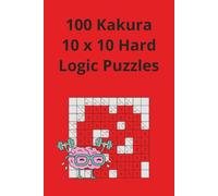 Kakuro: 100 10x10 grid difficult level puzzles