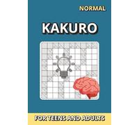 Kakuro Puzzle Book 10x10 for Teens & Adults - Medium Level: 50 Engaging Number Puzzles with Solutions | Brain-Training Activity for Vacations, Travel, Camping & Leisure Time | 6 x 9 in | 100 Pages