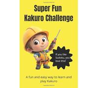 Kakuro Super Fun Challenge Play 24_puzzles_6x9