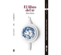 Kakuzo Okakura Libro del Te, El (Tascabile)