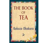 Kakuzo Okakura The Book of Tea (Copertina rigida)