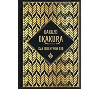 Kakuzo Okakura Tom Amar Das Buch vom Tee: Leinen mit Goldpräg (Copertina rigida)