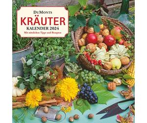 Kal. 2024 DuMonts Kräuter Kalender: Mit nützlichen Tipps und Rezepten