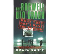 Kal K. Korff The Roswell UFO Crash (Tascabile)