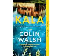 Kala: A Novel