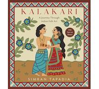 Kalakari: A Journey Through Indian Folk Art