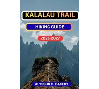 KALALAU TRAIL HIKING GUIDE: 17