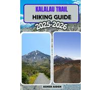 Kalalau Trail Hiking Guide 2025-2026