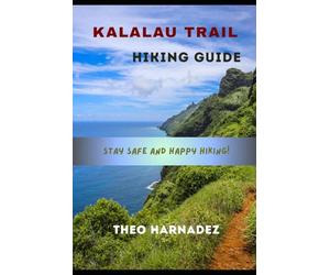 KALALAU TRAIL HIKING GUIDE