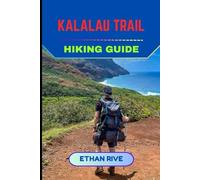 KALALAU TRAIL HIKING GUIDE: 42