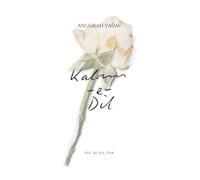 Kalam-E-Dil: Dil Se Dil Tak