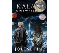 Kalani: Shadows of Destiny: 1