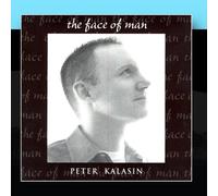 Kalasin,Peter - Face of Man