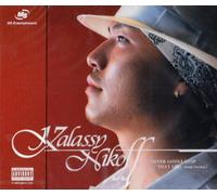 Kalassy Nikoff - Never Gonna Stop/That Girl