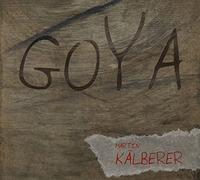Kalberer, Martin - Goya