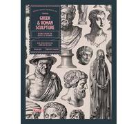 Kale James Greek and Roman Sculpture (Tascabile)