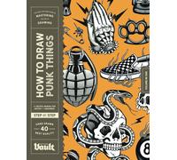 Kale James How to Draw Punk Things (Tascabile)