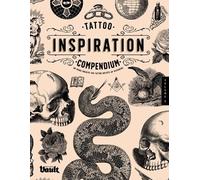 Kale James Tattoo Inspiration Compendium (Tascabile)