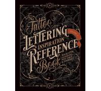Kale James Tattoo Lettering Inspiration Reference Book (Tascabile)