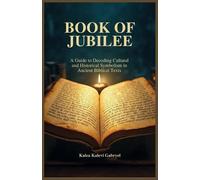Kalea Kalevi Gabryel Book of Jubilee (Tascabile)