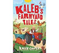 Kaleb Cooper Kaleb’s Farmyard Tales: Esc (Copertina rigida) (PRESALE 11/09/2025)
