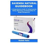 Kaleb Felix Saxenda Natural Guidebook (Tascabile)