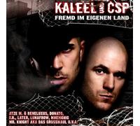 Kaleel und Csp - Fremd im Eigenen Land