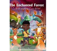Kaleema Muhammad Muhammad Kaleema The Enchanted Forest (Copertina rigida)