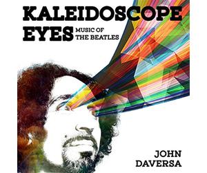 Kaleidoscope Eyes - John Daversa (Audio cd)