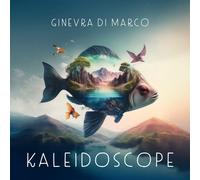 Kaleidoscope - Ginevra Di Marco (Audio cd)