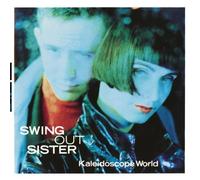 Kaleidoscope World by Swing Out Sister (1989-05-09)