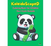 KaleidoscopeD - Fun and Cute Animals: Coloring Book for Children