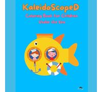 KaleidoscopeD - Under the Sea: Coloring Book for Kids