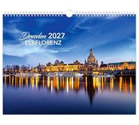 Kalender Dresden Elbflorenz 2027: | 40 x 30 cm | schwarzes Kalendarium
