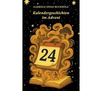 Kalendergeschichten im Advent