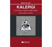 Kalergi. La prossima scomparsa degli europei. Ediz. ampliata