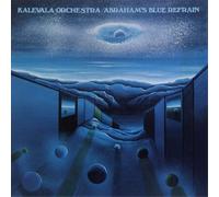 Kalevala Orchestra Abraham's Blue Refrain (Vinyl LP) 12" Album (Gatefold Cover)