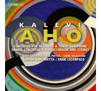 Kalevi Aho Kalevi Aho: Concertos for Recorder & Tenor Saxophone/... (CD) Hybrid