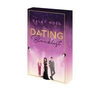 Kaley Moss Dating Blacklist: Second Chance Romance in der glitzernde (Tascabile)
