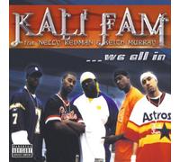 Kali Fam Feat.Nelly,Redman and Keith Murray - We All in