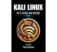 KALI LINUX ATTACK AND DEFENSE WI-FI