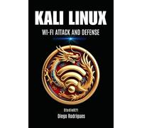 KALI LINUX ATTACK AND DEFENSE WI-FI