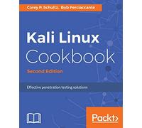 Kali Linux Cookbook: Effective penetration testing solutions