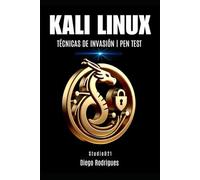 KALI LINUX: TÉCNICAS DE INVASIÓN | PEN TEST