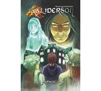 Kaliderson: 6 - La maîtresse du jeu