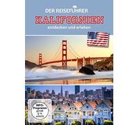 Kalifornien - entdecken und erleben - Der Reiseführer