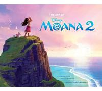Kalikolehua Hurley Disney The Art of Moana 2 (Copertina rigida) Disney