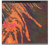 Kalima, Kalle & K-18 - Out To Lynch