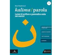 Kalima/Parola. Con libro digitale con 28 videolezioni di scrittura. Con CD-Audio